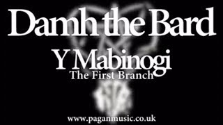 Y Mabinogi  The First Branch  Damh the Bard  Trailer [upl. by Enyehc]