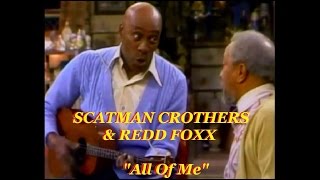 Scatman Crothers and Redd Foxx  All Of Me TV vidéo clip [upl. by Emma160]