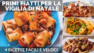 PRIMI PIATTI DI PESCE PER LA VIGILIA DI NATALE 4 ricette facili e veloci [upl. by Ynohtnakram952]