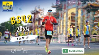 BANGSAEN42 Chonburi Marathon 2024  CHAPTER 7 [upl. by Keon]