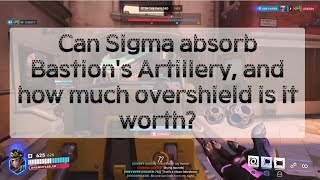 Overwatch How much overshield does Artillery give to Sigma [upl. by Catima695]