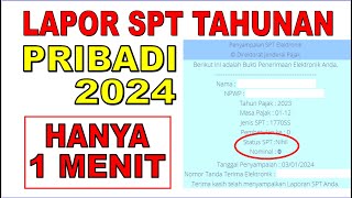 Tutorial Efiling 2024  Cara Mudah Lapor SPT Tahunan Pribadi Secara Online [upl. by Sibyl]