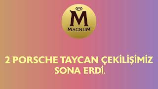 Magnum 2 Porsche Taycan Çekilişinin Kazananları Belli Oldu [upl. by Gora]