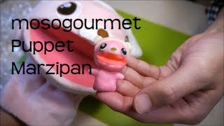 How to make Marzipan Mosogourmet Puppet 妄想グルメ パペット マジパン細工 [upl. by Atela]