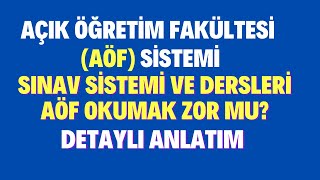 Aöf Sistemi Detaylı Anlatım Aöf Sınav Sistemi Ders ve Sınıf Geçme [upl. by Suoirred]