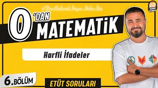 Harfli İfadeler  6BÖLÜM Soru Çözüm  0 DAN MATEMATİK [upl. by Ennahoj]