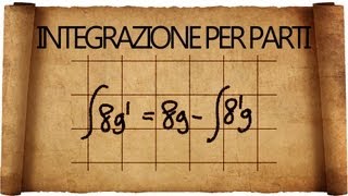 Integrazione per Parti [upl. by Ennywg]