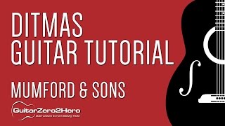 Ditmas  Mumford amp Sons Guitar Tutorial [upl. by Aicert]