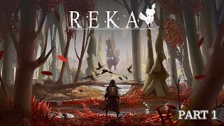 REKA Gameplay PC Part 1 Early Access Release [upl. by Annaiuq]