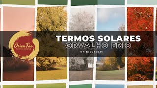 24 Termos Solares 17  Orvalho Frio [upl. by Wycoff]