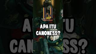 APA ITU CANONESS WARHAMMER 40K shorts [upl. by Cristen]