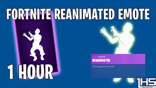 Fortnite Reanimated Emote  1 Hour Version [upl. by Aiynot841]