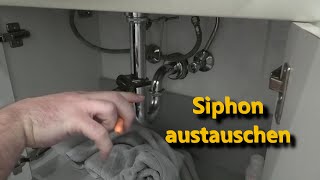 Ablauf und Siphon am Waschbecken tauschen [upl. by Otrebor]