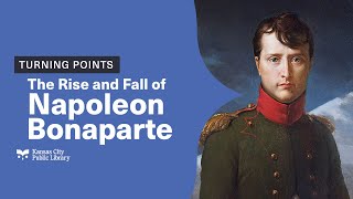 The Rise and Fall of Napoleon Bonaparte [upl. by Ioj589]