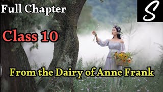 From the Dairy of Anne Frank class 10 cbse full chapter Animation  Class 10 English Chapter 4 [upl. by Ricarda]