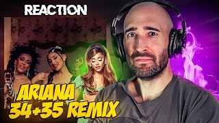 ARIANA DOJA MEGAN  34 35 REMIX FIRST TIME REACTION [upl. by Dyob]