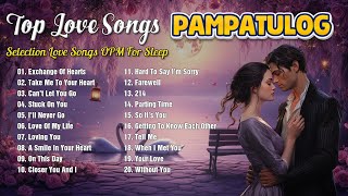 New Tagalog Love Song OPM 2024 💓OPM All Hit 2024💓Pampatulog Love Songs💓 [upl. by Fredie]