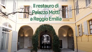 Credem Banca  Il Restauro di Palazzo Motti di Reggio Emilia [upl. by Gardia]