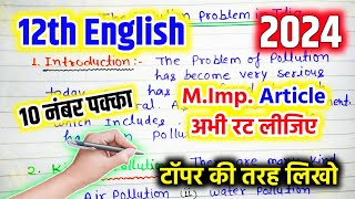 12th English Important Article writing  Pollution problem in India article writing class 12th [upl. by Adnalor860]