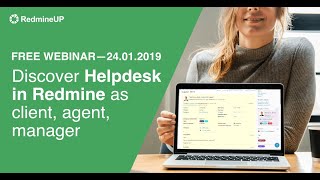 Redmine Helpdesk Webinar – Open Source Alternative for Customer Support [upl. by Karlotta240]