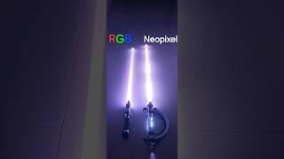 Neopixel vs RGB Lightsaber Which is Better starwars [upl. by Lohse112]