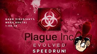 NanoVirus amp Any Mega Brutal 10878  Plague Inc Evolved Speedrun [upl. by Elyrad556]