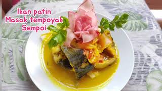 Ikan Patin Masak Tempoyak Sempoi [upl. by Aay]