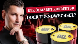 Trendwende im Ölmarkt Wird der Rohölpreis jetzt die 100 Marke knacken börse [upl. by Ahsuas]