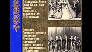 Armenian Song Hingala Tatoul Altunian Song Dance Ensemblewmv [upl. by Ilzel]