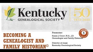 Becoming a Genealogist amp Family Historian with Susan J Court Part 5 of 5 [upl. by Batchelor]