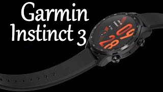 Garmin Instinct 3 Release Date Leaks and Rumors [upl. by Eiramaliehs238]