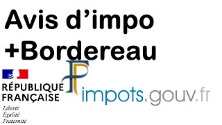 Comment télécharger avis dimposition ou bordereau de situation fiscale sur le site impôts [upl. by Bronnie]