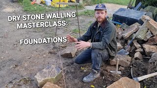 How to build a Dry Stone Wall Part 1 Laying the Foundation [upl. by Nana230]