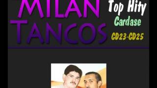 Milan Tancos TOP HITY CD23CD25 Cardase [upl. by Cletis]