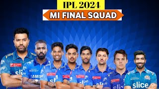 IPL 2024  Mumbai Indians Final Squad  MI Full amp Final Squad For IPL 2024  MI Squad 2024 [upl. by Anitac]