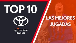 Top10 Toyota Las MEJORES JUGADAS de la temporada  Liga Endesa 202122 [upl. by Ahsyen]