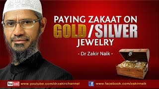 Paying Zakaat on gold  silver Jewelry by Dr Zakir Naik [upl. by Gerrit]