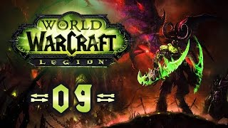 WORLD OF WARCRAFT LEGION 09 ► Valsharah Bradenbach amp Rabenwehr [upl. by Vharat]