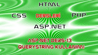 Aspnet QueryString Kullanımı  Ders 13 [upl. by Ramsa]