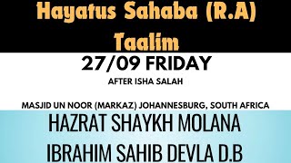 🇿🇦 Hayatus Sahaba RA Taalim Hazrat Moulana Ibrahim Devla Saheb DB 2709 bayan tabligh shurah [upl. by Marco305]