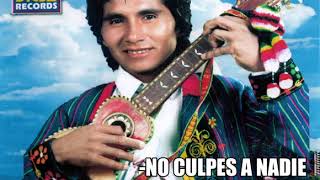 Gualberto Vela  NO CULPES A NADIE [upl. by Brainard]