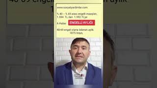 ENGELLİ AYLIĞI 69 ARASI  2023 TEMMUZ [upl. by Ydnahs658]