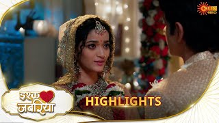 Ishq Jabariya  Highlights  21 Nov 2024  Full Ep FREE on SUN NXT  Sun Neo [upl. by Ettereve]