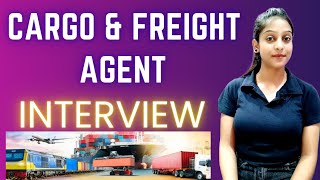 Cargo and freight agent interview  Cargo supervisor interview  Freight Forwarder  Cargo logistics [upl. by Llerral]