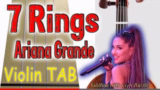 7 Rings  Ariana Grande  Violin  Play Along Tab Tutorial [upl. by Yknip]