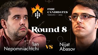 Round 8  Ian Nepomniachtchi vs Nijat Abasov  FIDE Candidates 2024 [upl. by Yseulte]