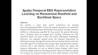 Spatio Temporal EEG Representation Learning on Riemannian Manifold and Euclidean Space [upl. by Yul964]