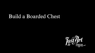 Build a Boarded Chest [upl. by Mou]