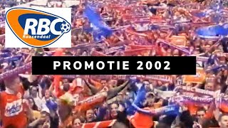 Promotie RBC 2002  Huldiging in Roosendaal [upl. by Adnalu940]