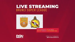 KOTA RANGER FC vs MS ABDB BRUNEI SUPER LEAGUE 14th NOVEMBER 2023 [upl. by Mohammed]